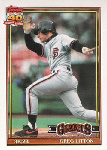 #628 Greg Litton - San Francisco Giants - 1991 Topps Baseball