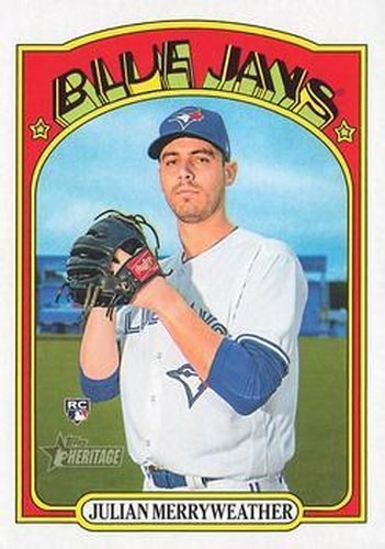 #629 Julian Merryweather - Toronto Blue Jays - 2021 Topps Heritage Baseball