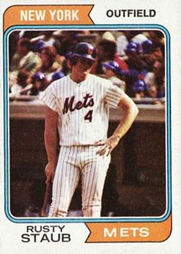 #629 Rusty Staub - New York Mets - 1974 Topps Baseball