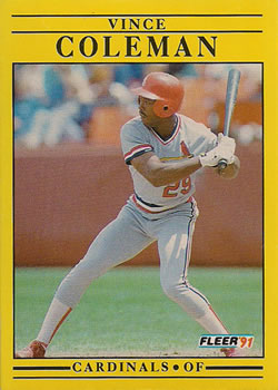 #629 Vince Coleman - St. Louis Cardinals - 1991 Fleer Baseball
