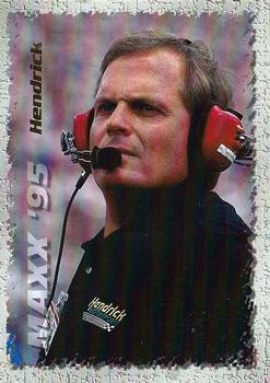 #62 Rick Hendrick - Hendrick Motorsports - 1995 Maxx Racing