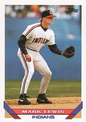 #762 Mark Lewis - Cleveland Indians - 1993 Topps Baseball