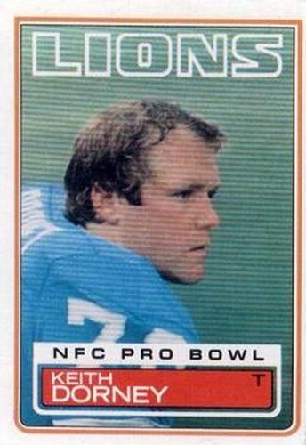 #62 Keith Dorney - Detroit Lions - 1983 Topps Football