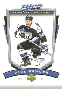 #262 Paul Ranger - Tampa Bay Lightning - 2006-07 Upper Deck MVP Hockey