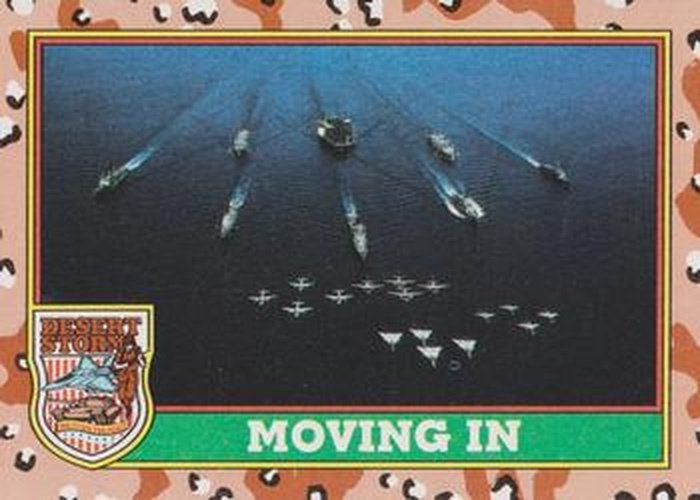 #62 Moving In - 1991 Topps Desert Storm