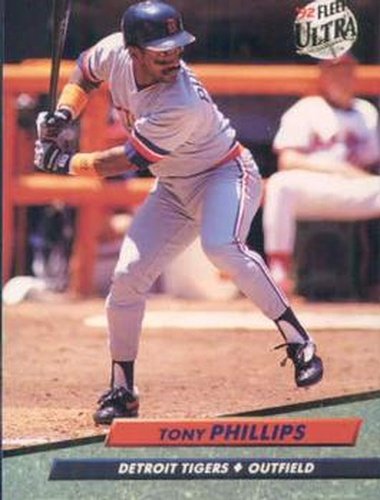#62 Tony Phillips - Detroit Tigers - 1992 Ultra Baseball