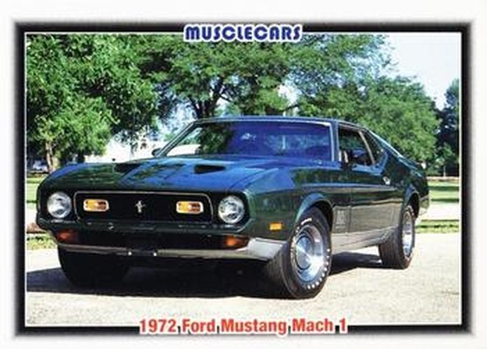 #62 1972 Ford Mustang Mach 1 - 1992 Collect-A-Card Muscle Cars