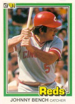 #62 Johnny Bench - Cincinnati Reds - 1981 Donruss Baseball