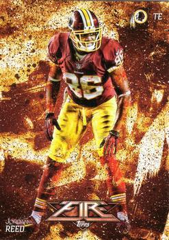 #62 Jordan Reed - Washington Redskins - 2014 Topps Fire Football