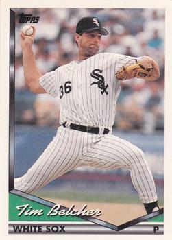 #62 Tim Belcher - Chicago White Sox - 1994 Topps Baseball