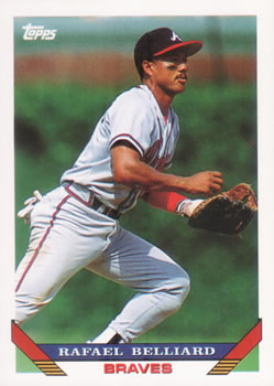 #62 Rafael Belliard - Atlanta Braves - 1993 Topps Baseball