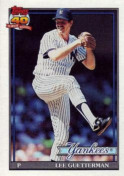 #62 Lee Guetterman - New York Yankees - 1991 Topps Baseball