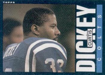 #262 Curtis Dickey - Indianapolis Colts - 1985 Topps Football