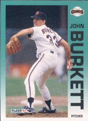#630 John Burkett - San Francisco Giants - 1992 Fleer Baseball