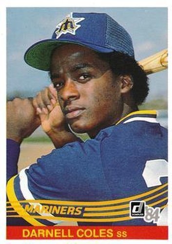 #630 Darnell Coles - Seattle Mariners - 1984 Donruss Baseball