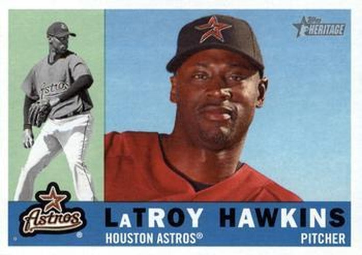 #630 LaTroy Hawkins - Houston Astros - 2009 Topps Heritage Baseball