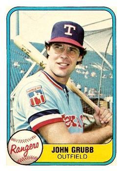#631 John Grubb - Texas Rangers - 1981 Fleer Baseball