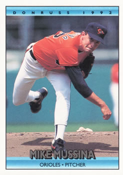 #632 Mike Mussina - Baltimore Orioles - 1992 Donruss Baseball