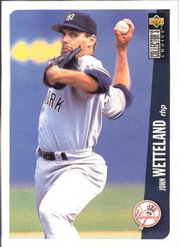 #633 John Wetteland - New York Yankees - 1996 Collector's Choice Baseball