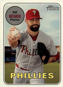 #633 Pat Neshek - Philadelphia Phillies - 2018 Topps Heritage Baseball