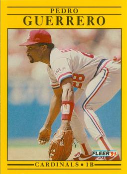 #634 Pedro Guerrero - St. Louis Cardinals - 1991 Fleer Baseball