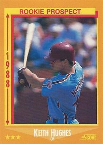 #635 Keith Hughes - Philadelphia Phillies - 1988 Score Baseball