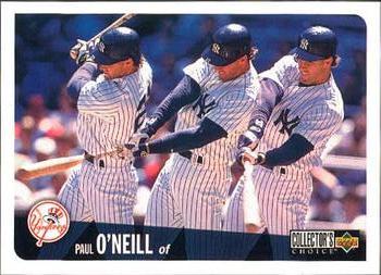 #635 Paul O'Neill - New York Yankees - 1996 Collector's Choice Baseball