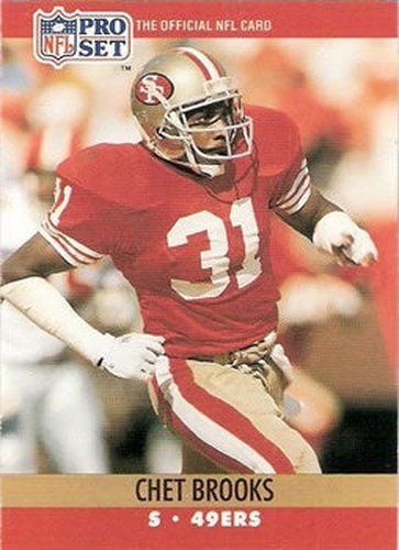 #636 Chet Brooks - San Francisco 49ers - 1990 Pro Set Football