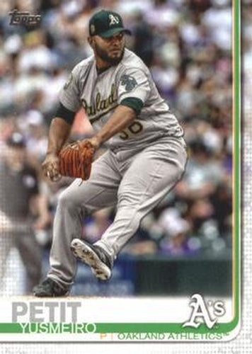 #637 Yusmeiro Petit - Oakland Athletics - 2019 Topps Baseball