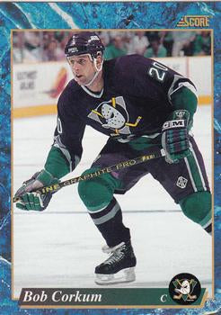 #637 Bob Corkum - Anaheim Mighty Ducks - 1993-94 Score Canadian Hockey