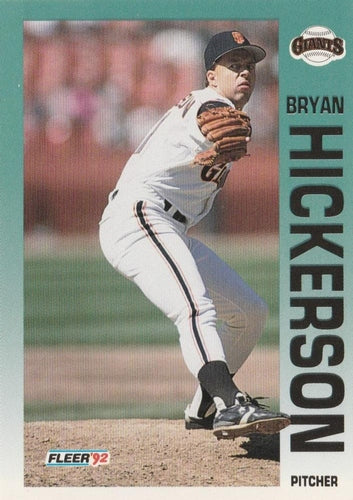 #638 Bryan Hickerson - San Francisco Giants - 1992 Fleer Baseball
