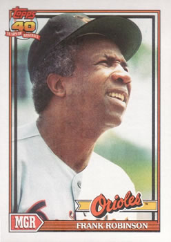 #639 Frank Robinson - Baltimore Orioles - 1991 Topps Baseball