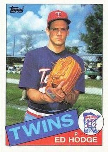 #639 Ed Hodge - Minnesota Twins - 1985 Topps Baseball