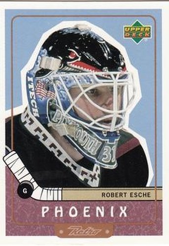 #63 Robert Esche - Phoenix Coyotes - 1999-00 Upper Deck Retro Hockey