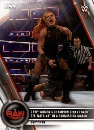 #63 Raw Women's Champion Becky Lynch def. Natalya in a Submission Match - 2020 Topps WWE Women's Division Wrestling