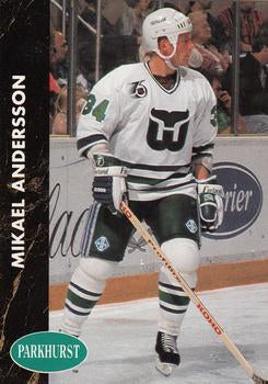 #63 Mikael Andersson - Hartford Whalers - 1991-92 Parkhurst Hockey