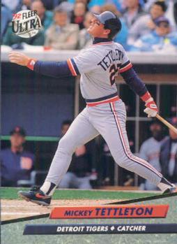 #63 Mickey Tettleton - Detroit Tigers - 1992 Ultra Baseball