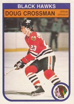 #63 Doug Crossman - Chicago Blackhawks - 1982-83 O-Pee-Chee Hockey