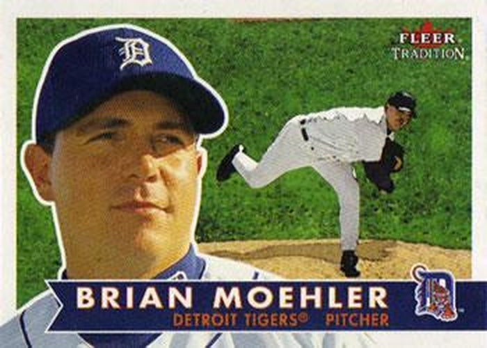 #63 Brian Moehler - Detroit Tigers - 2001 Fleer Tradition Baseball
