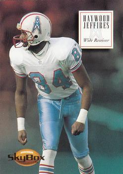 #63 Haywood Jeffires - Houston Oilers - 1994 SkyBox Premium Football
