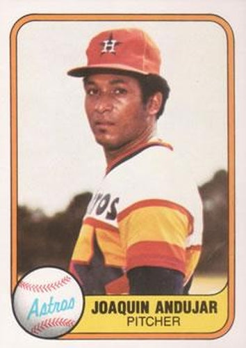 #63 Joaquin Andujar - Houston Astros - 1981 Fleer Baseball