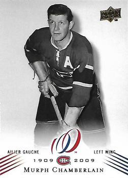 #63 Murph Chamberlain - Montreal Canadiens - 2008-09 Upper Deck Montreal Canadiens Centennial Hockey