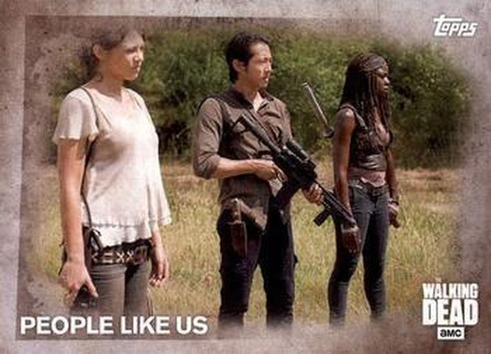 #63 People Like Us - 2016 Topps The Walking Dead Season 5