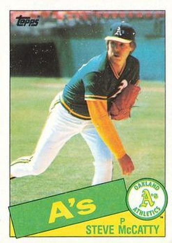 #63 Steve McCatty - Oakland Athletics - 1985 Topps Baseball