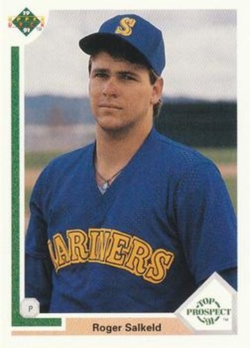 #63 Roger Salkeld - Seattle Mariners - 1991 Upper Deck Baseball