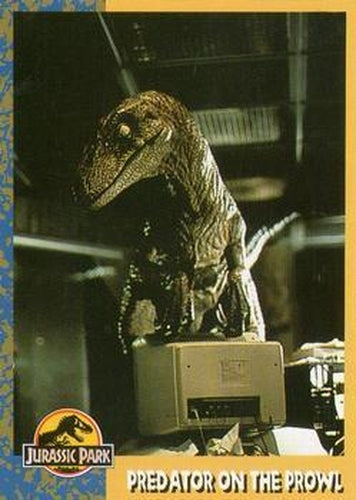 #63 Predator on the Prowl - 1993 Topps Jurassic Park