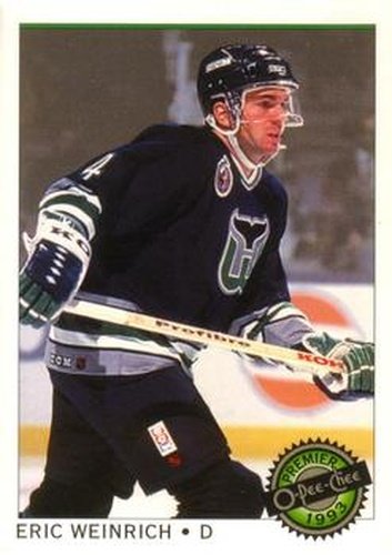 #63 Eric Weinrich - Hartford Whalers - 1992-93 O-Pee-Chee Premier Hockey