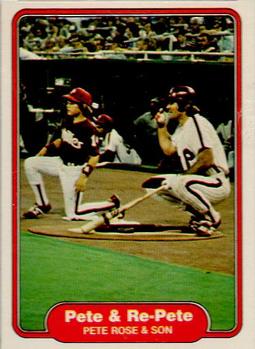 #640 Pete Rose & Son - Philadelphia Phillies - 1982 Fleer Baseball