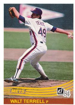 #640 Walt Terrell - New York Mets - 1984 Donruss Baseball