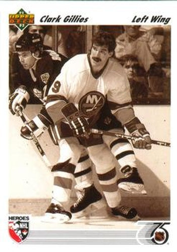 #640 Clark Gillies - New York Islanders - 1991-92 Upper Deck Hockey
